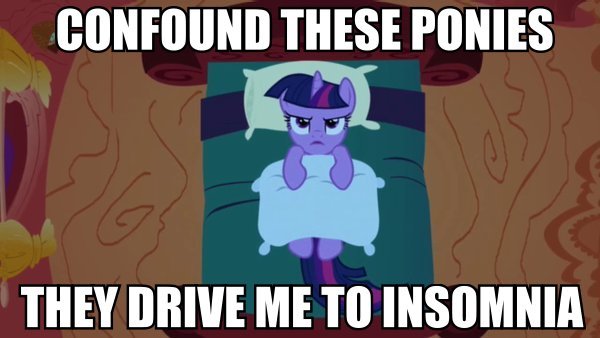 Image result for MLP cant sleep