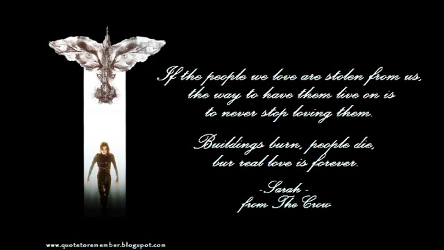 Image result for the crow quotes real love is forever