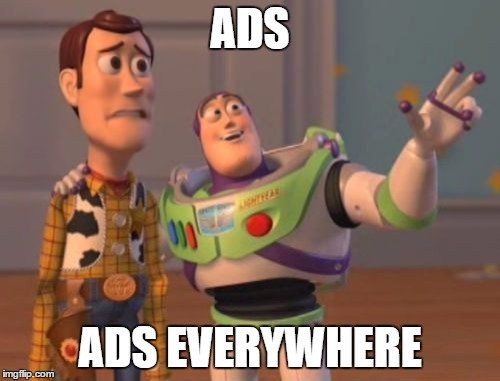 Image result for ads everywhere