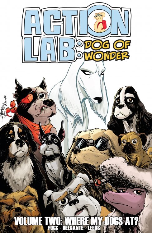 Action Lab: Dog of Wonder: Volume 2-Where My Dogs At? Vol. 2 - Comics by  comiXology