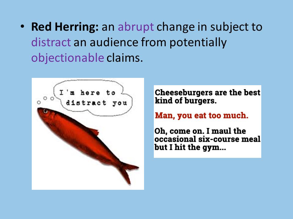 Red+Herring:+an+abrupt+change+in+subject