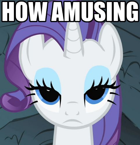 Image result for mlp rarity sarcastic