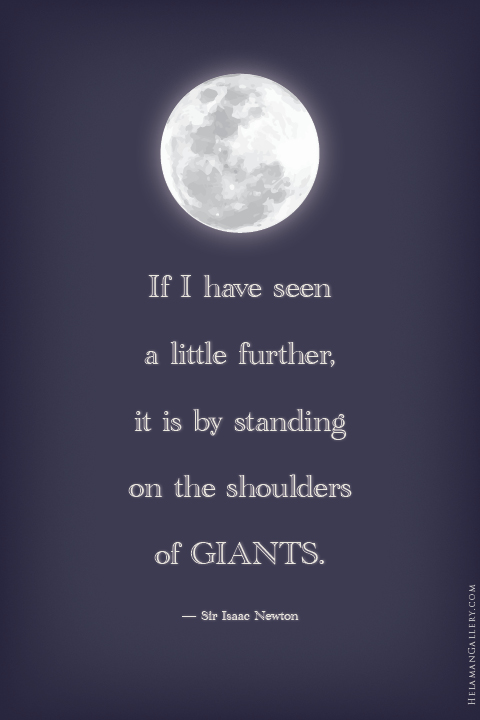 ART-isaac-newton-shoulders-of-giants.jpg