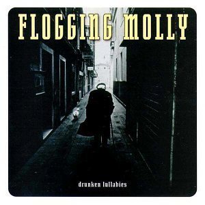 Flogging_Molly-Drunken_Lullabies.jpg