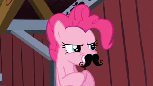 Pinkie_Pie_with_a_mustache_rubbing_her_h