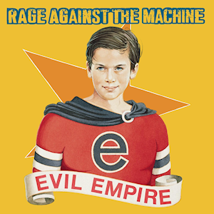 Rage_Against_the_Machine_-_Evil_Empire.p