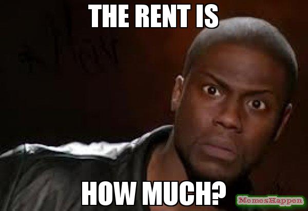 THe-rent-is-How-Much-meme-55532.jpg