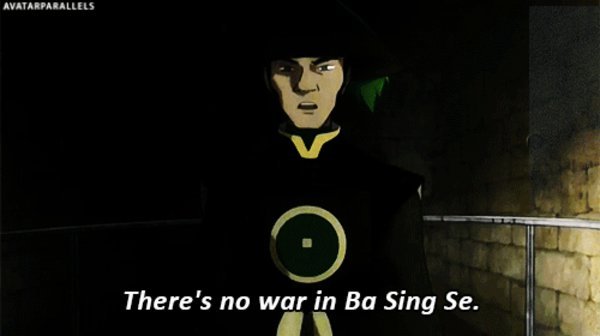 There is No War in Ba Sing Se | Know Your Meme
