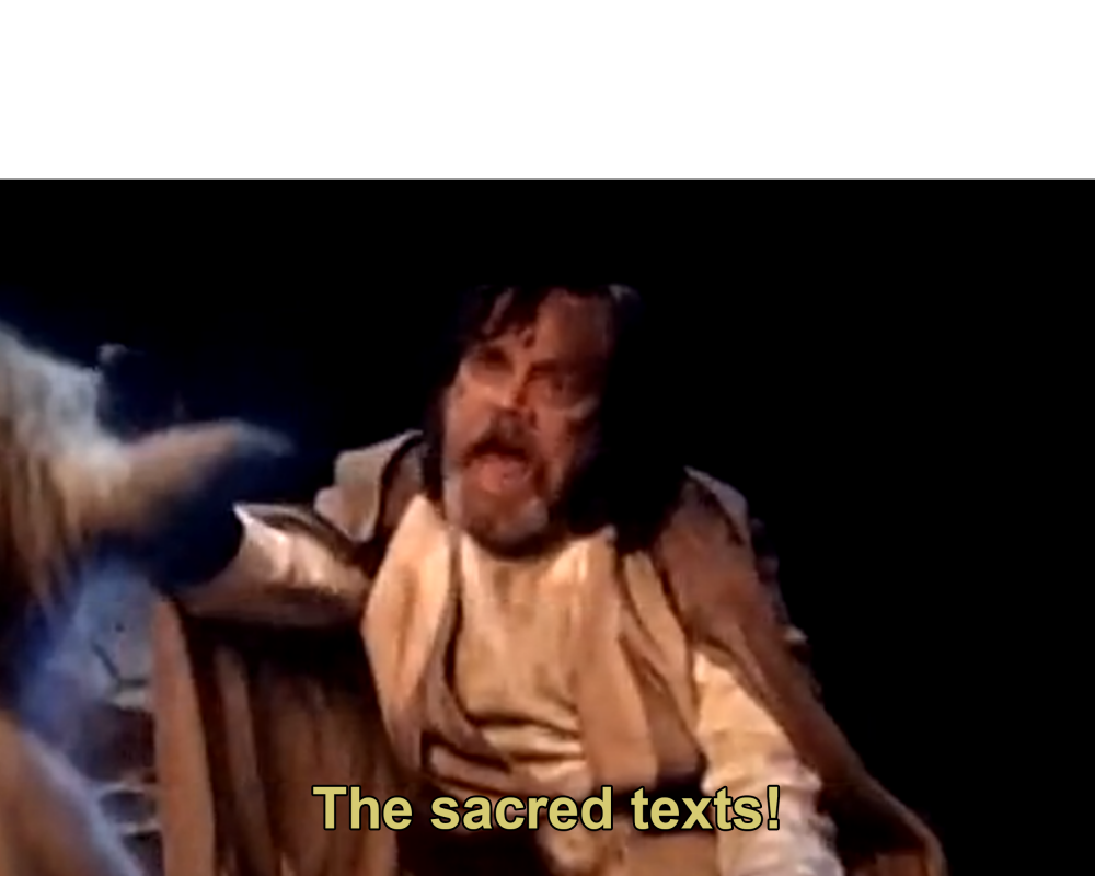 Image result for the sacred texts meme template