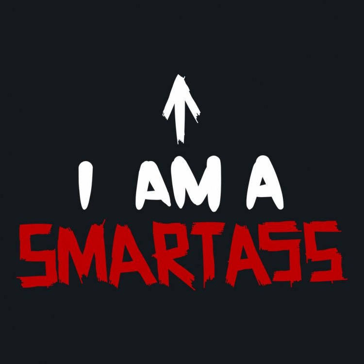 Image result for i am smartass