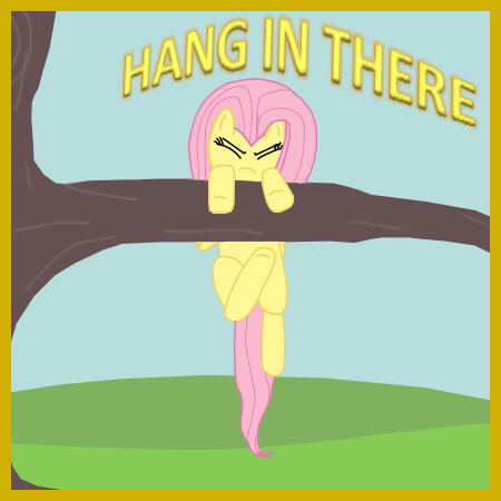 fluttershy_hang_in_there_by_hopeira9-d5v