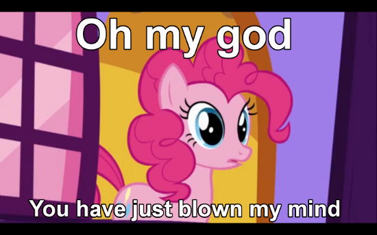 Image result for mlp mind blown