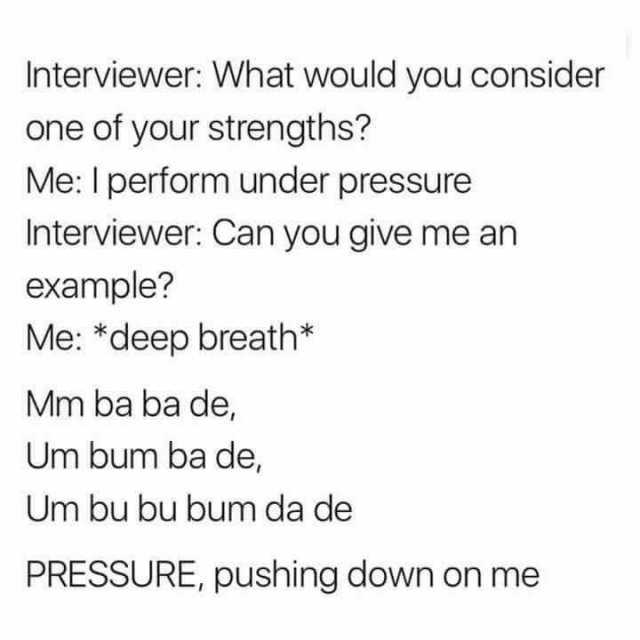 interviewer-what-would-you-consider-one-