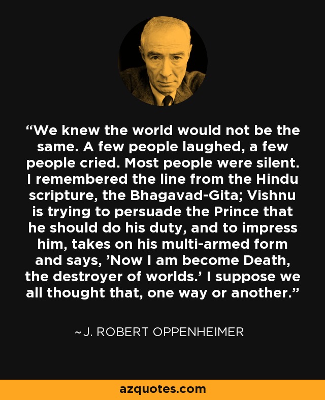 Image result for oppenheimer quotes