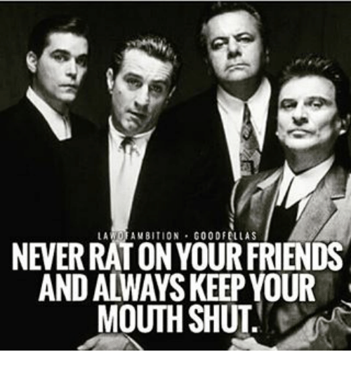 la-wo-ambition-goodfellas-never-rat-on-y