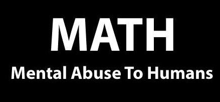 math-mental-abuse-to-humans-quote-1.jpg