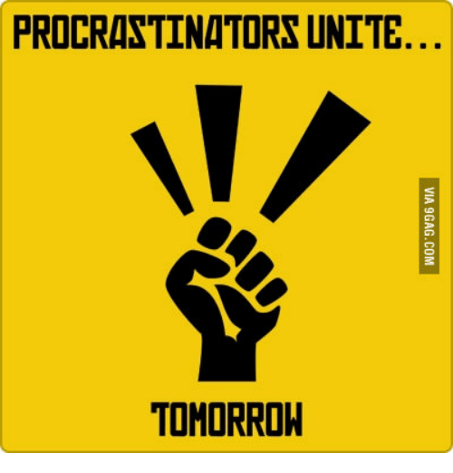 procrastinators-unite-tomorrow-13566719.