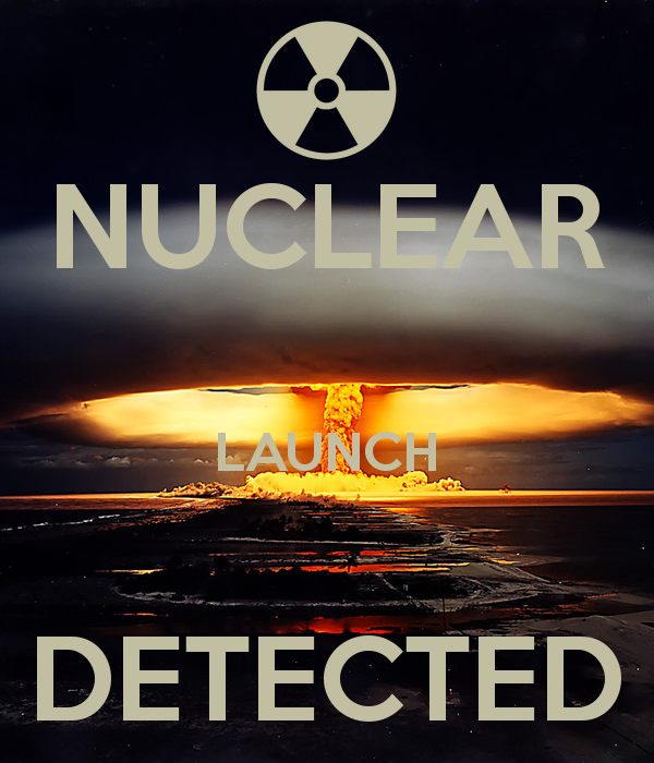 Image result for nuclear launch detected