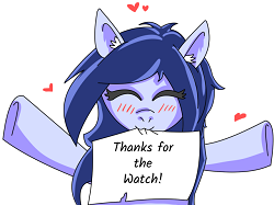 Thanks for the watch! - Made by Onylex /Requestria by NamyaNomNom