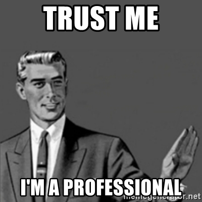 trust-me-im-a-professional.jpg