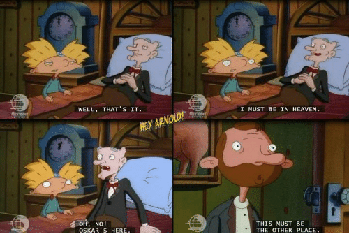 well-thats-it-arnold-hey-oh-no-oskars-he