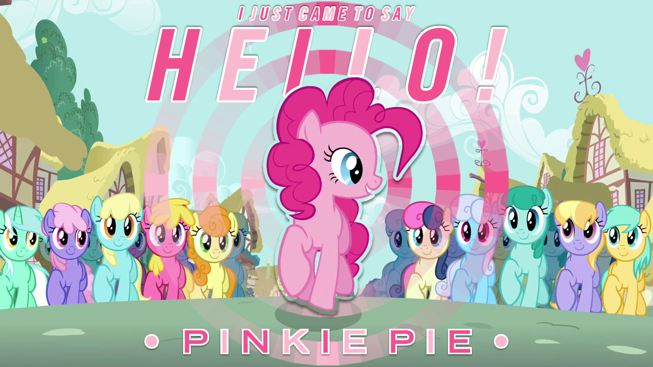 Hello Pinkie Pie!  My Little Pony 