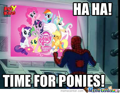 b39a721a7ca859428a83a133687691b1_time-for-ponies-by-thedoctor-meme-center-ponies-meme_384-298.jpeg.f30c80b97cfb29449dee06922e944f8d.jpeg