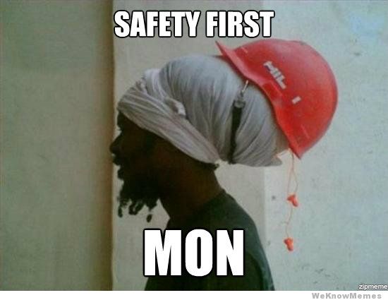 safety-first-mon.jpg.86da76f162a4e5d2f156d4d03a646fa9.jpg