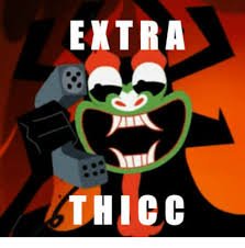 aku_xtra_thicc.jpg.0dfdc3c62ed7733c876ad9a4059da2bd.jpg