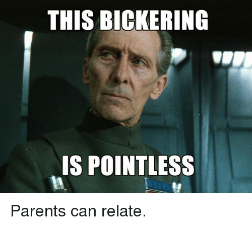 this-bickering-is-pointless-parents-can-relate-9365944.png.b5ecff24ad8e710282ba02bf44599bb0.png