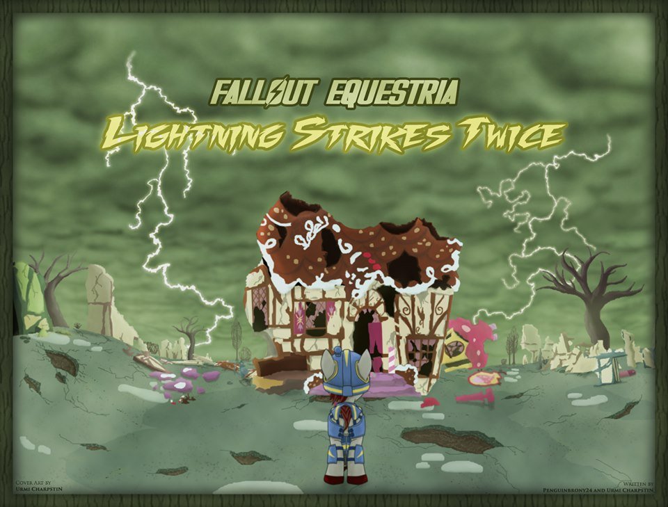 Fallout Equestria: Lightning Strikes Twice has arrived