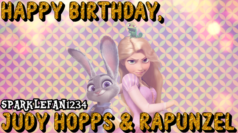 136012818_HappyBirthdayJudyHoppsandRapunzel.thumb.png.1356aec8b2ae149dfac411a6a1b59d81.png