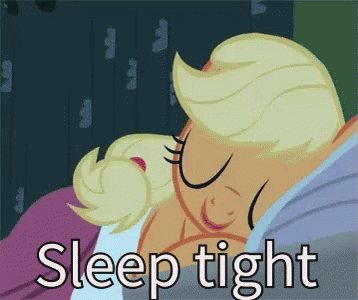 sleep-tight-apple-jack.gif.ca890b3db1312bd6c4d7a27b808e51e8.gif